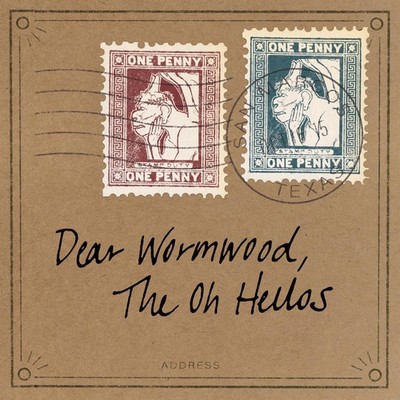 Dear Wormwood (Ten Year Anniversary) Oh Hellos [LP record]