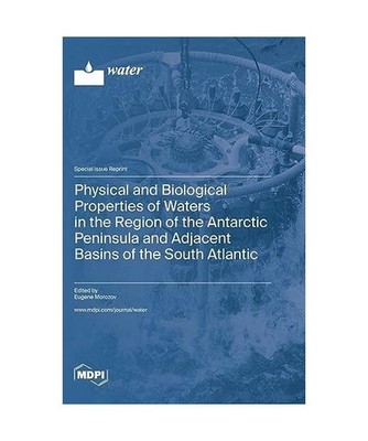 Physical and Biological Properties of Waters in the Region of the Antarctic Peni