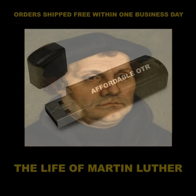 THE LIFE OF MARTIN LUTHER ON A USB FLASH DRIVE ON A USB FLASH DRIVE!