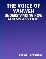 Ezekiel Adetunji | THE Voice OF Yahweh | Taschenbuch | Englisch (2016)