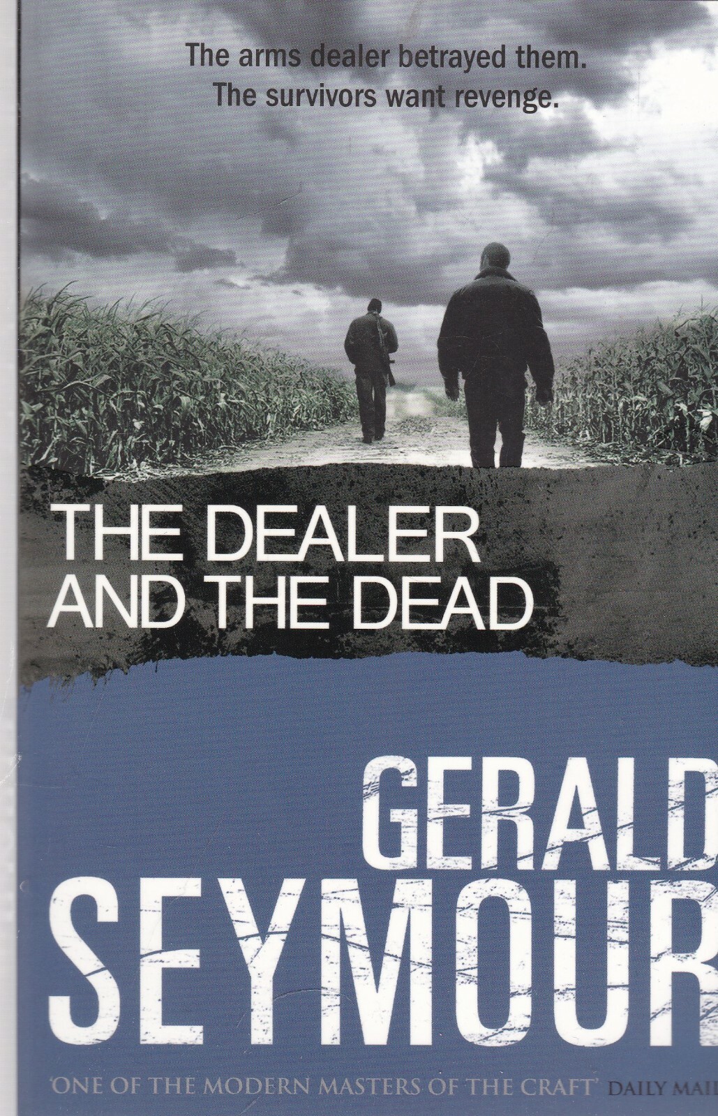 GERALD SEYMOUR, DEALER AND THE DEAD BOOK, NEW PAPERBACK