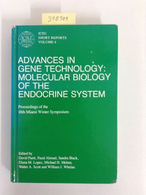 Advances in Gene Technology: Molecular Biology of the Endocrine System Proceedin