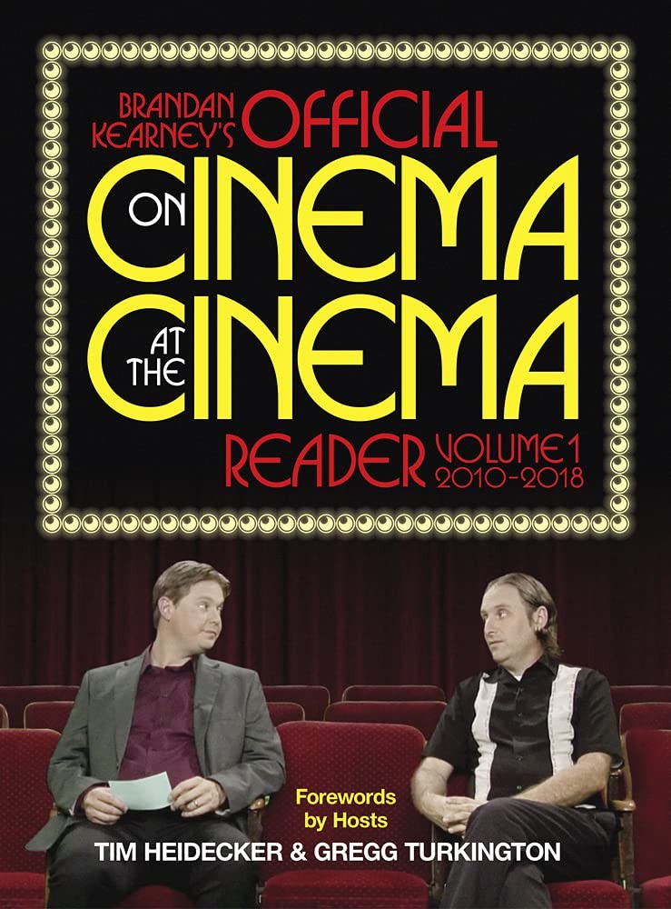No Sinner Brandan Kearney's Official On Cinema At the Cinema Reader: Volume One