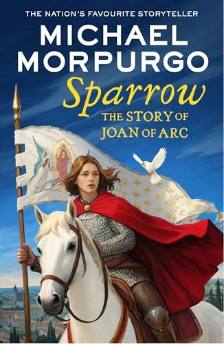 Sparrow: The Story of Joan of Arc. Morpurgo Fast Free Shipping** - Image 5