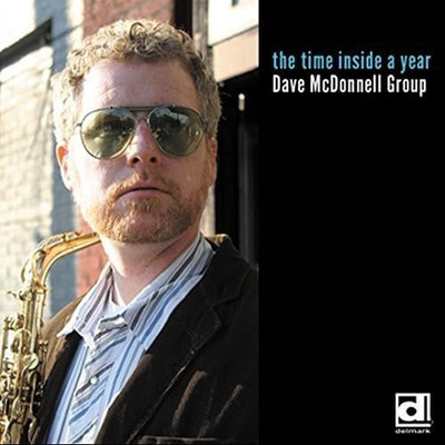 Time Inside a Year [Audio CD] Dave Band McDonnell