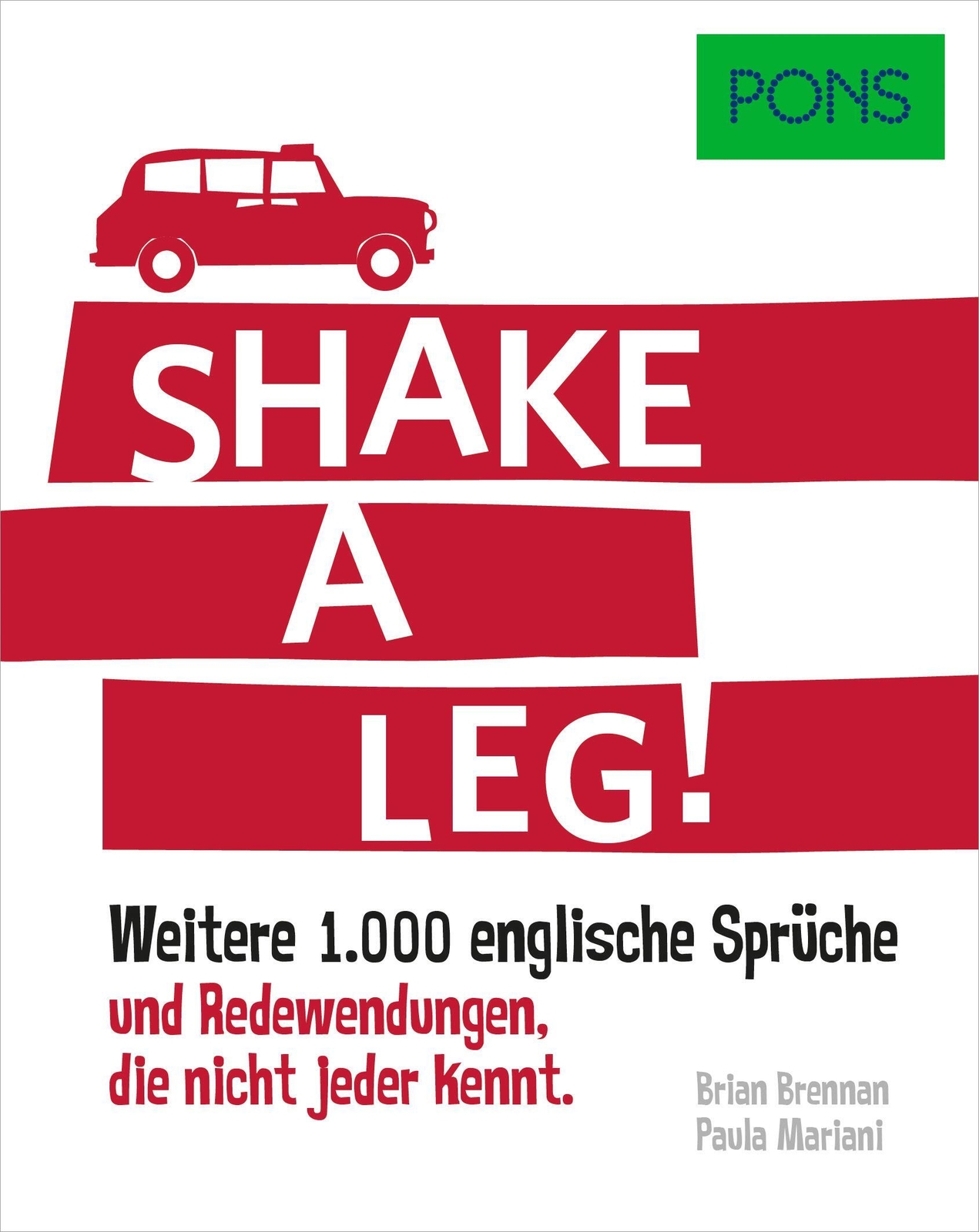 Pons Shake A Leg | Brian/mariani, Paula Brennan | Taschenbuch | 286 S.