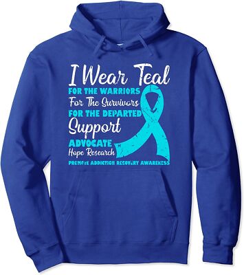 I Wear Teal Addiction Recovery Awareness Ribbon Unisex Hooded Sweatshirt