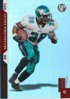 BRIAN WESTBROOK 2005 Topps Pristine Football Die Cut # 43 Eagles