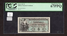 Series 481 5c Military Payment Certificate - PCGS 67 PPQ