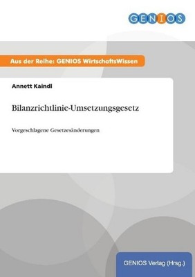 Bilanzrichtlinie-Umsetzungsgesetz Annett Kaindl