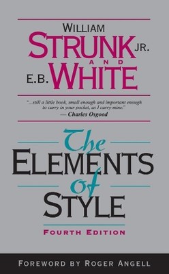 William Strunk E. White Elements of Style, The (Hardback) (UK IMPORT)