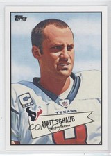 2010 Topps 1952 Bowman Design Matt Schaub #52B-7 00ah