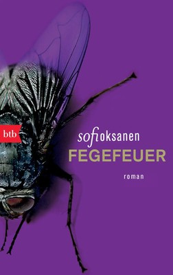 Fegefeuer | Sofi Oksanen | Taschenbuch | btb | 395 S. | Deutsch | 2012 | btb