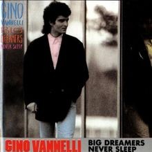 Big Dreamers Never Sleep von Gino Vanelli | CD | Zustand sehr gut