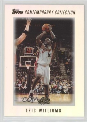 2003-04 Topps Contemporary Collection Eric Williams #118 1u2i