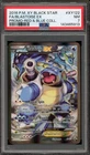 Pokemon Blastoise EX Red & Blue Coll. Black Star Full Art Promo XY122 PSA 7