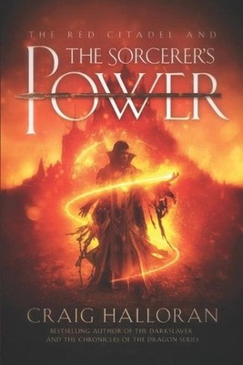 The Red Citadel and the Sorcerer's Power by Craig Halloran (English) Paperback B