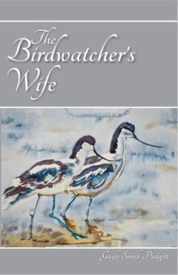 The Birdwatcher's Wife, Padgett, Gayle Smith, Good Book