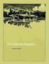 California Bungalow - Paperback By Robert Winter - GOOD