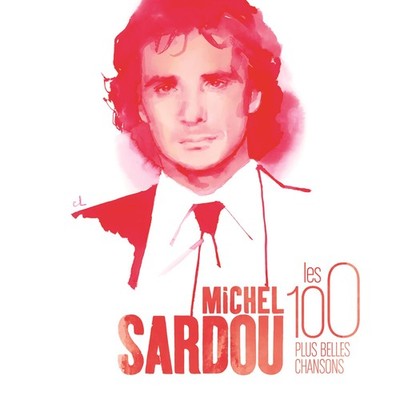 Michel Sardou Les 100 plus belles chansons (CD)
