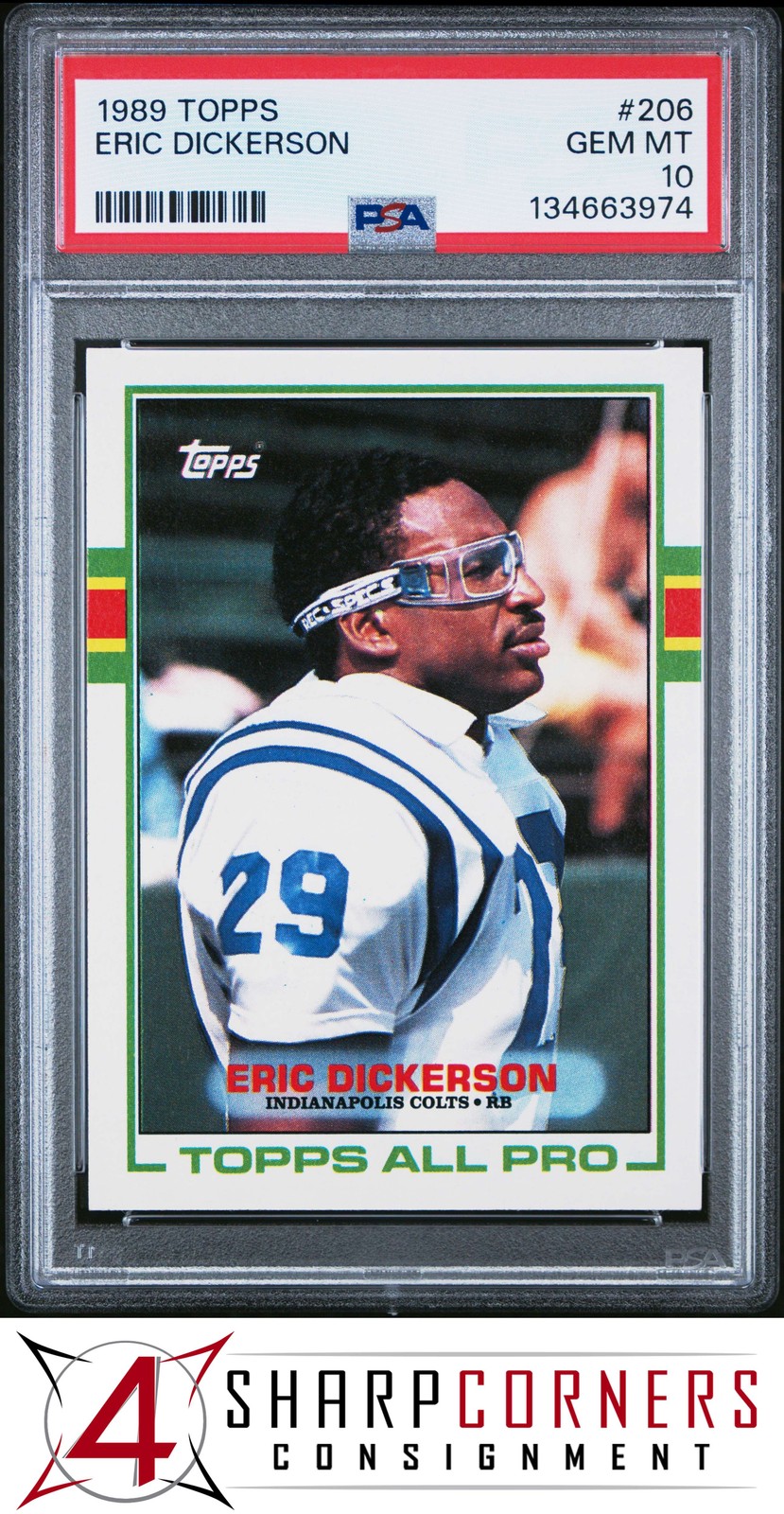 1989 TOPPS #206 ERIC DICKERSON COLTS HOF PSA 10