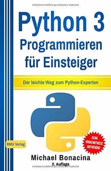 Python: 3 Programmieren für Einsteiger: Der leich... | Buch | Zustand akzeptabel