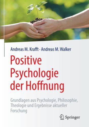 Thumbnail - Positive Psychologie Der Hoffnung Grundlagen Aus Psychologie,
