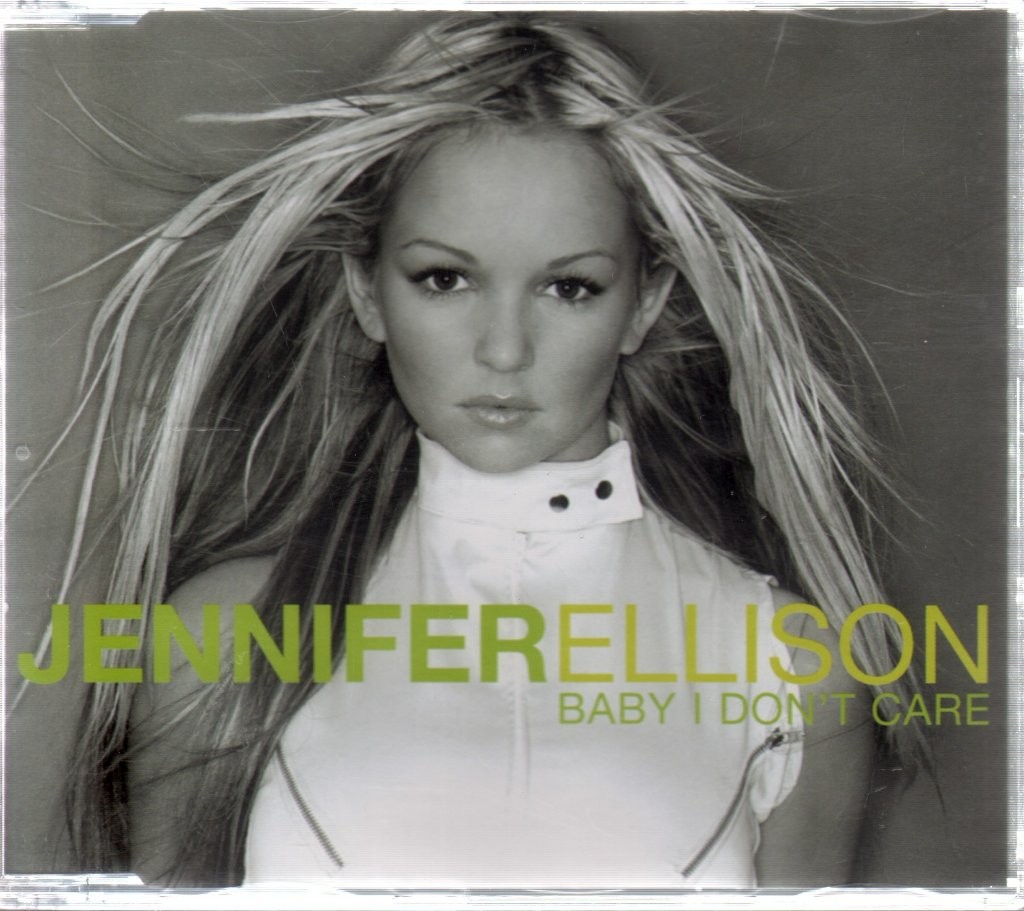 Jennifer Ellison Baby I Don't Carre CD Europe East West 2003 radio edit b/w