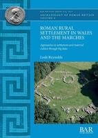 Leah Reynolds | Roman Rural Settlement In Wales And The Marches | Taschenbuch