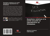 Mathew Svodziwa (U. A.) | Questions Relatives à La Santé Sexuelle Et...