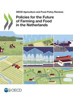 Oecd | Policies For The Future Of Farming And Food In The Netherlands | Buch