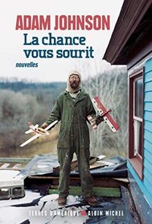 La Chance vous sourit von Johnson, Adam | Buch | Zustand wie neu