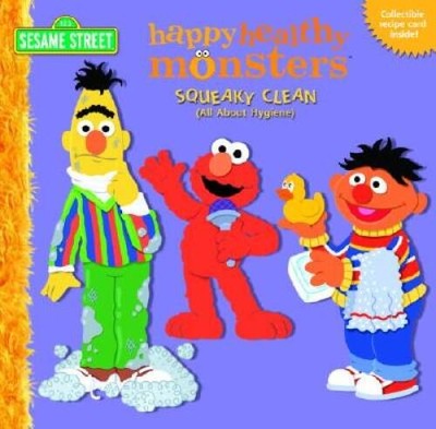 Squeaky Clean (All About Hygiene) (Sesame Street) (Happy Healt - VERY GOOD