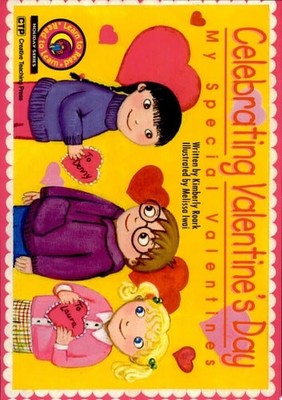 Celebrating Valentines Day: My Special Valentines (Learn to Read Read to Learn H