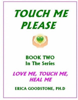 Touch Me ... Please by Dr. Erica Goodstone (English) Paperback Book