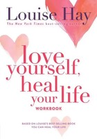 Love Yourself, Heal Your Life Workbook | Louise Hay | Taschenbuch | Hay House UK
