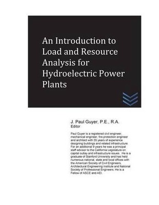 An Introduction to Load and Resource Analysis for Hydroelectric Power Plants by