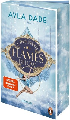 Ayla Dade A Thousand Flames Below