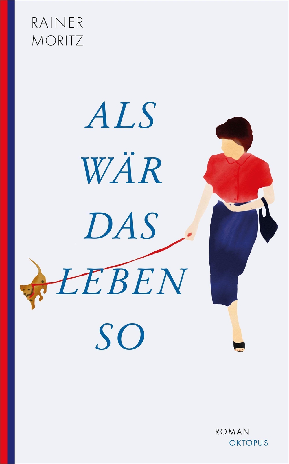 Thumbnail - Als Wär Das Leben So | Rainer Moritz | Buch | 201 S. | Deutsch | 2021