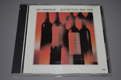 Ray Anderson   Old Bottles - New Wine / Enja Records 1985 / US