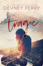 Tragic (Lark Cove)