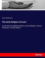 James Robertson | The Early Religion Of Israel | Taschenbuch | Englisch (2017)