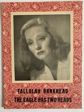 Tallulah Bankhead in THE EAGLE HAS TWO HEADS, Souvenir Theatre Program, 1947