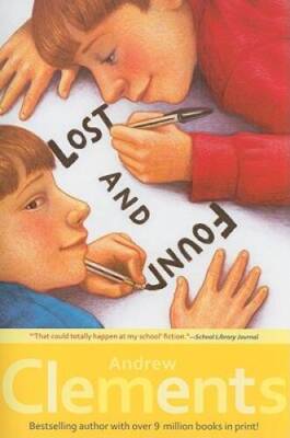 Lost and Found - Paperback By Clements, Andrew - VERY GOOD
