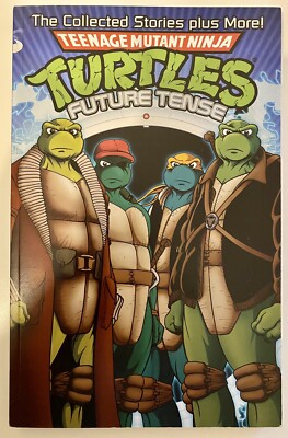TEENAGE MUTANT NINJA TURTLES ADVENTURES - FUTURE TENSE | TMNT Mirage 2009 US TPB