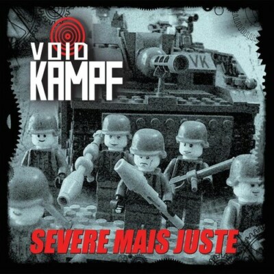 Severe Mais Juste by Void Kampf - EBM, Electro, Industrial, 242, SA42