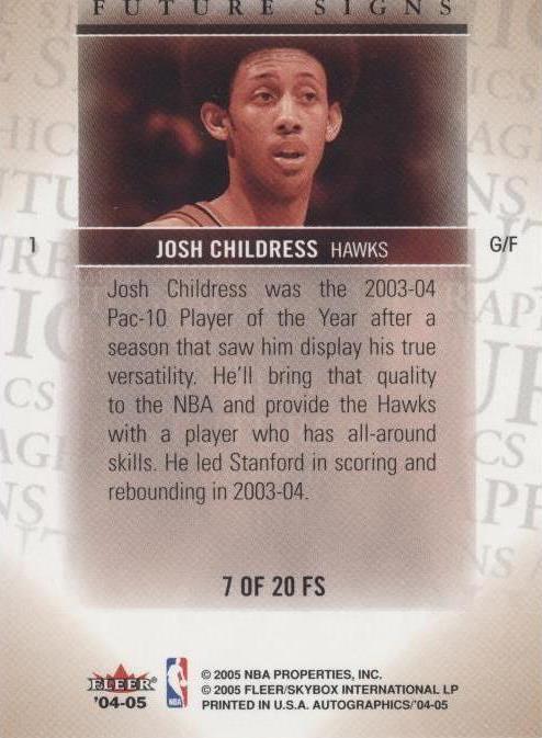 2004-05 Skybox Autographics - Josh Childress #7 FS