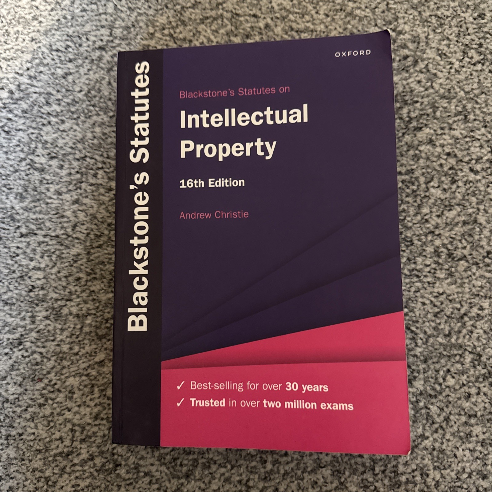 Blackstone's Statutes on Intellectual Property. 16th edition