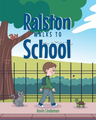 Ralston Walks To School Kevin Lindeman Taschenbuch Englisch 2025