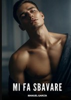 Manuel GarcíA | Mi Fa Sbavare | Buch | Italienisch (2026) | Tredition